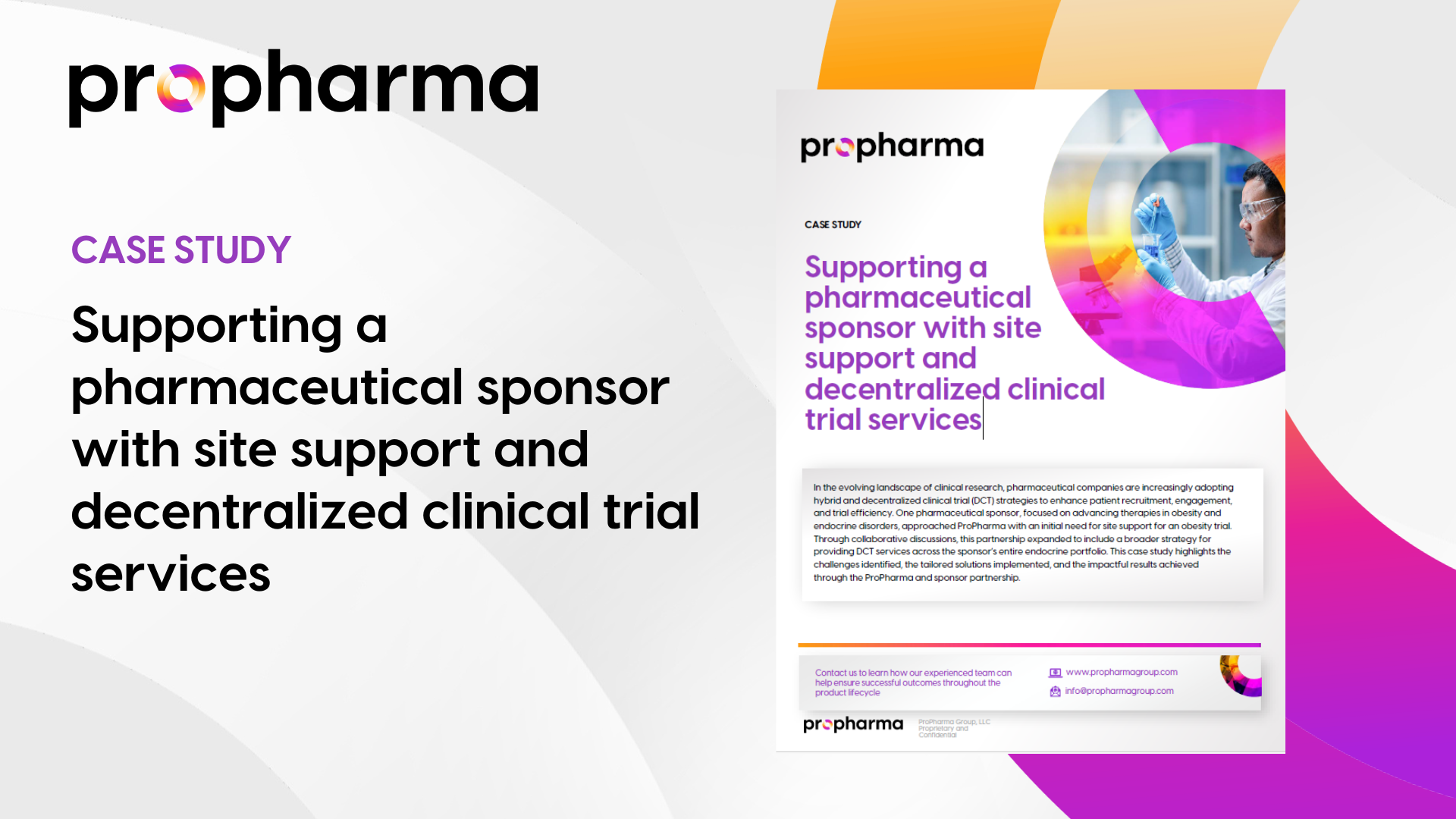 Supporting a pharmaceutical sponsor with site support and decentralized clinical trial  services