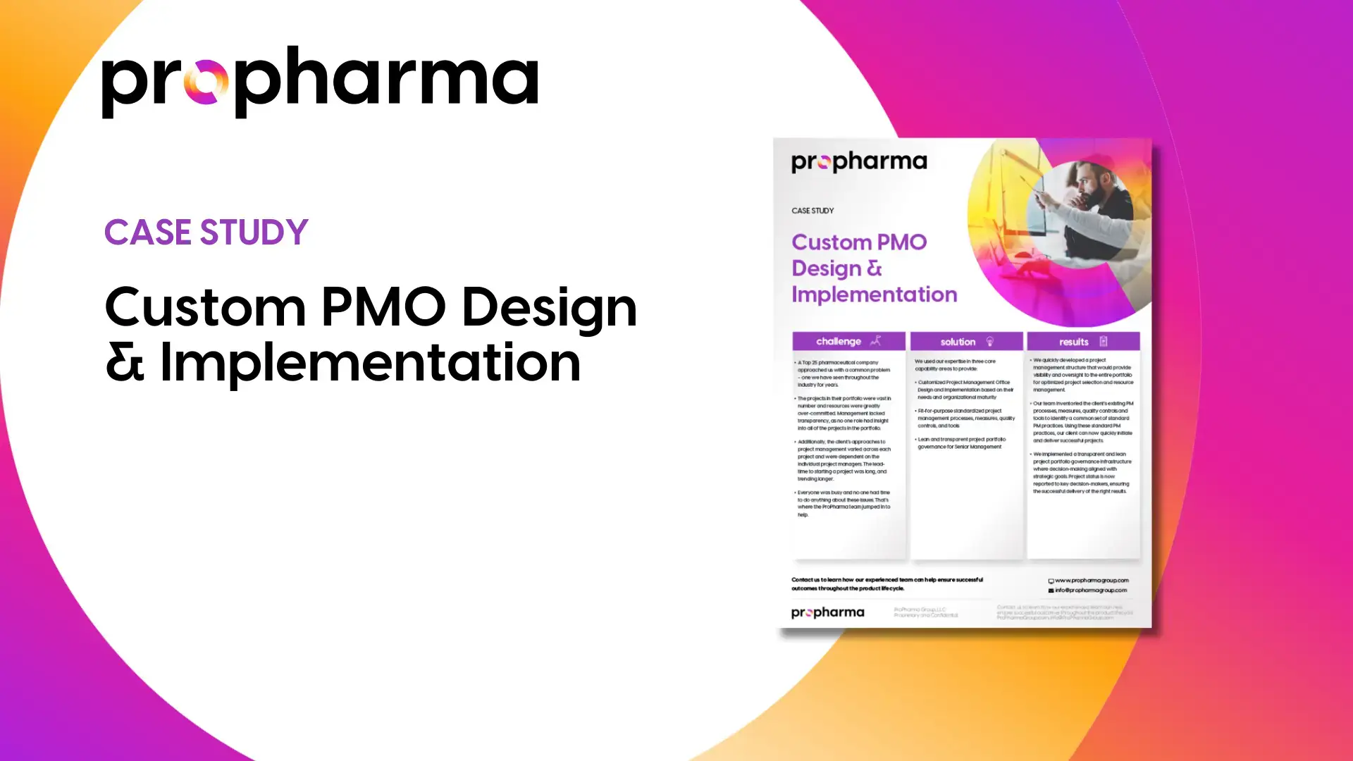 Increased Visibility for Senior Management with Custom PMO Design, Implementation