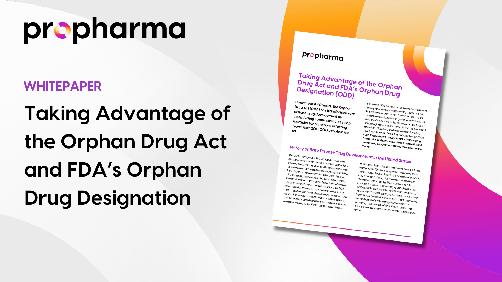 Taking Advantage of the Orphan Drug Act and FDA's Orphan Drug Designation (ODD)